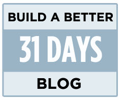 31-days-build-better-blog1